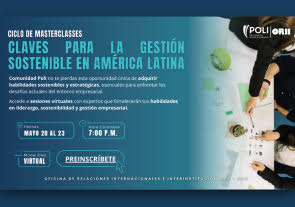 Ciclo de Masterclasses: Claves para la Gestión en América Latina, Politécnico Grancolombiano